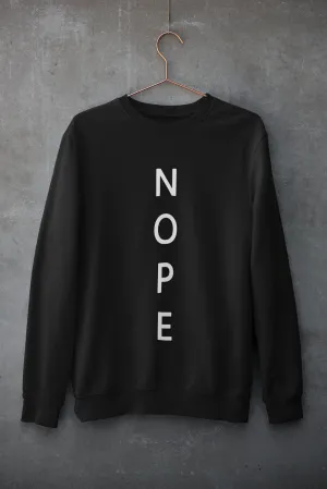 Nope : MINIMAL - Winter Sweatshirts